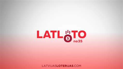 Latloto 5 no 35 .